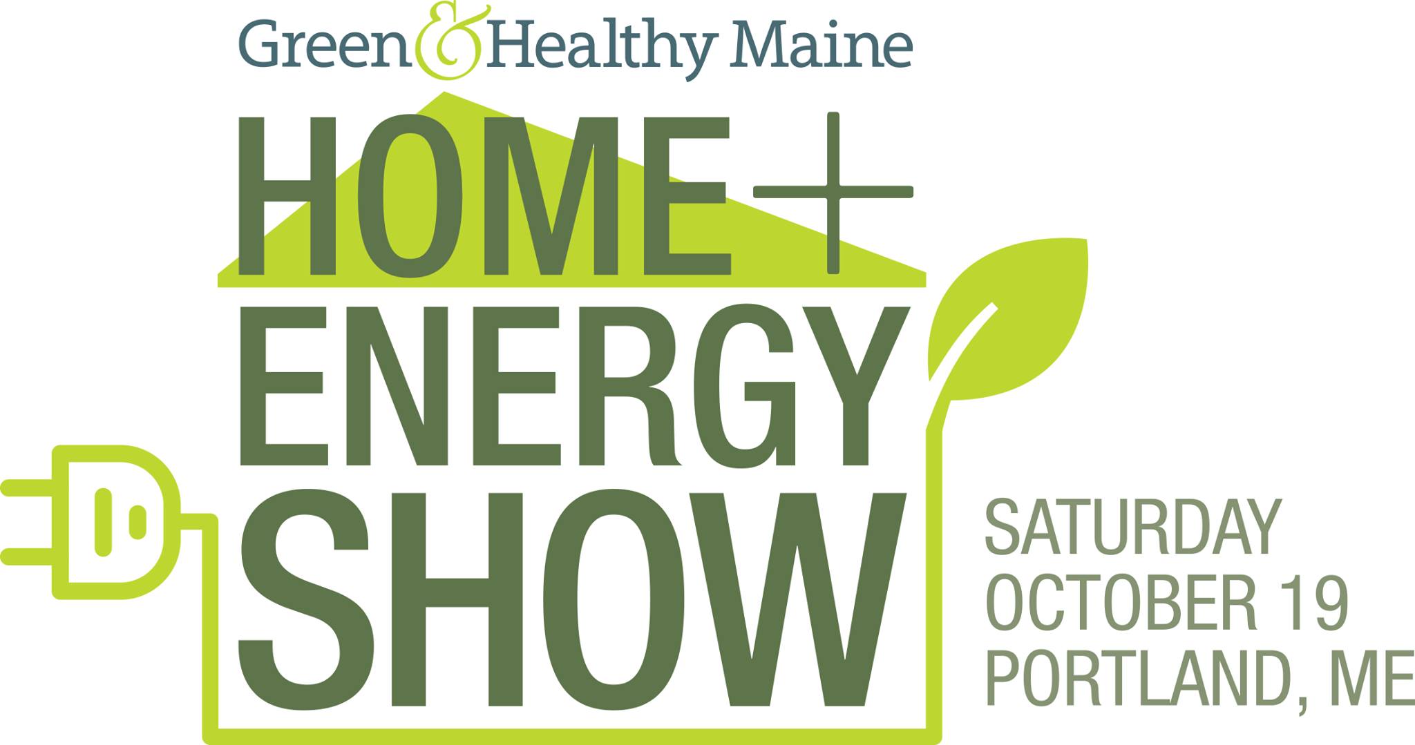 Green and Healthy Maine Home and Energy Show